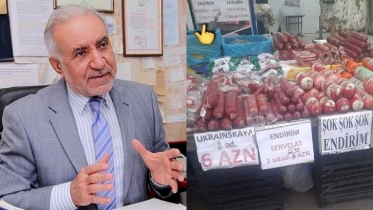  “Satışdakı ucuz kolbasalar murdar ət və donuz dərisindən hazırlanır”