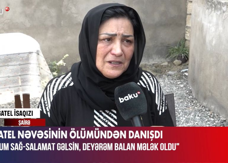  Cığatel: “Oğlum komadadır, övladının vəfatından xəbərsizdir” – VİDEO